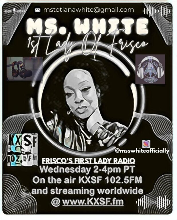 Ms WhIte 1st Lady of Frisco