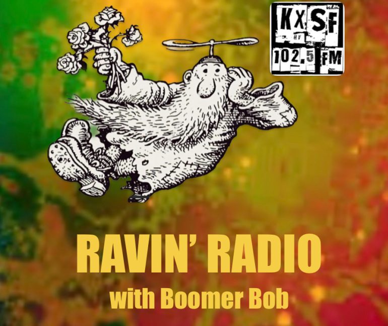 RAVIN’ RADIO with boomer bob